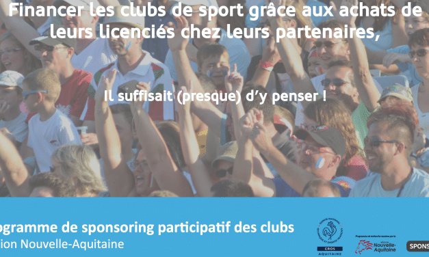 Sponsoring participatif, devenez club pilote en Nouvelle-Aquitaine, 9 mai Talence