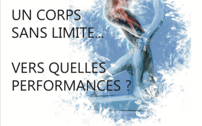 9e colloque du CREPS Bordeaux « Un corps sans limite…vers quelles performances ? » 12 et 13 mars
