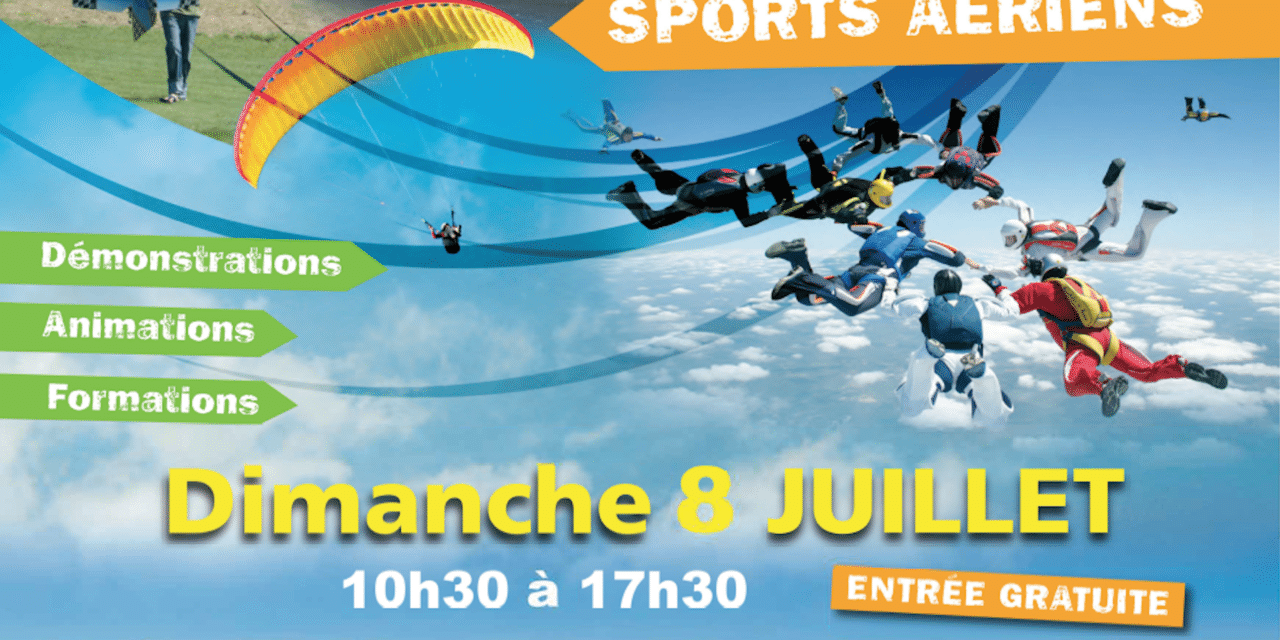 11e Fête de l’air Nouvelle-Aquitaine, 8 juillet Aire sur l’Adour (40)