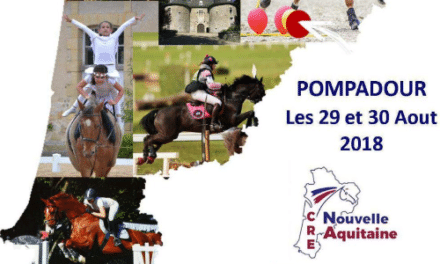 Equitation – 250 cavaliers de Nouvelle-Aquitaine réunis à Pompadour