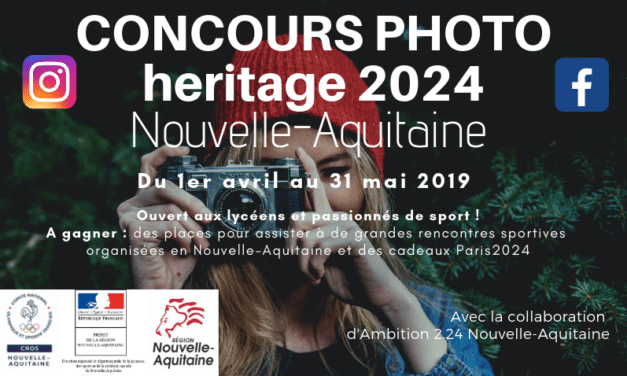 Heritage 2024 – Le CROS Nouvelle-Aquitaine lance un concours photo sur les réseaux sociaux !