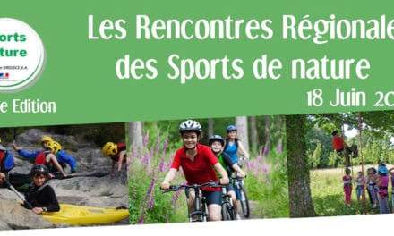 Les Rencontres Régionales Sports de Nature de Nouvelle-Aquitaine ont le droit à une seconde édition !