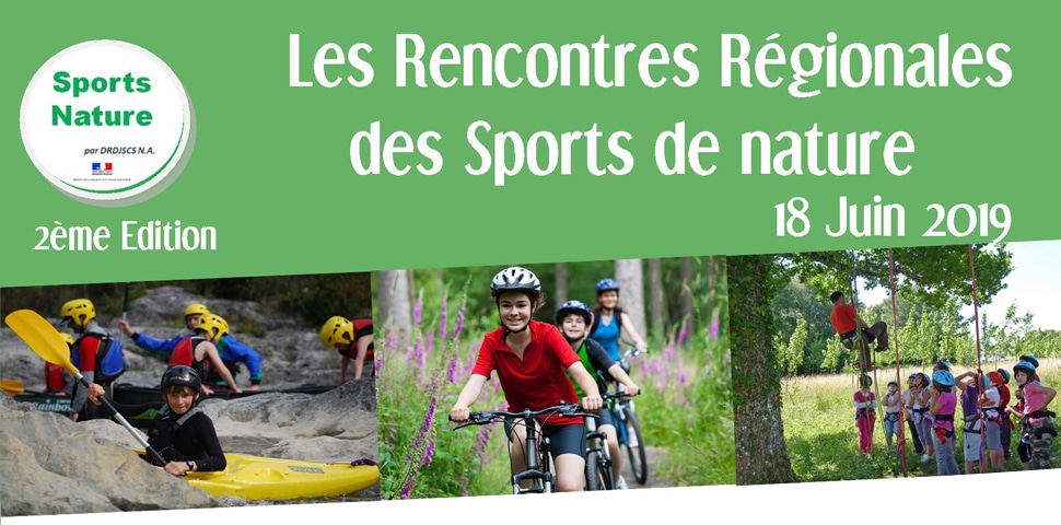 Les Rencontres Régionales Sports de Nature de Nouvelle-Aquitaine ont le droit à une seconde édition !