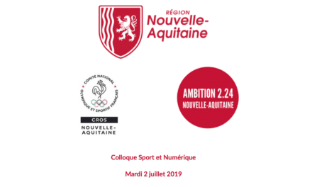 Colloque Sport et Numérique Nouvelle-Aquitaine, 2 juillet 2019 Talence