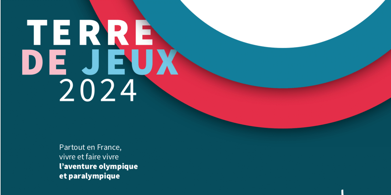 Paris 2024 lance le label Terre de Jeux 2024