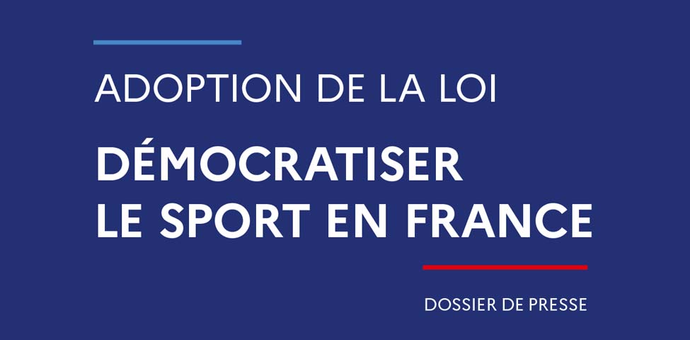 Adoption de la loi visant à démocratiser le sport en France