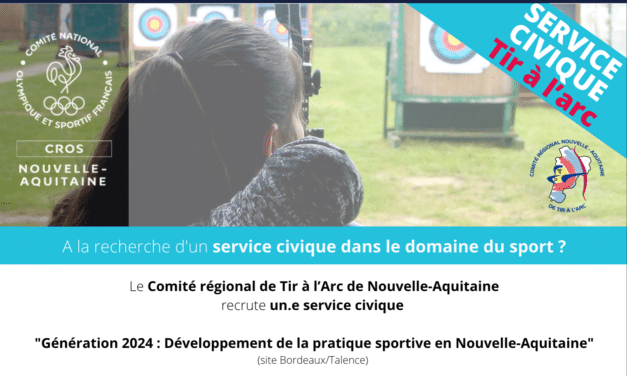 Mission de Service civique à pourvoir au Comité Régional de Tir à l’arc de Nouvelle-Aquitaine