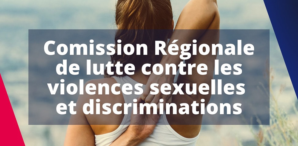 La 4ème Commission Régionale de Lutte contre les Violences Sexuelles et Sexistes : présentation du plan d’action