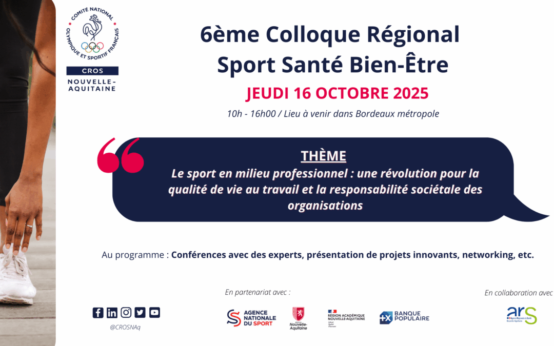 6ème Colloque Régional Sport Santé Bien-Être