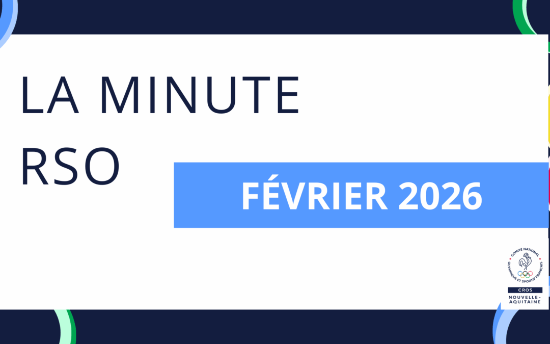 La minute RSO – Février 2026