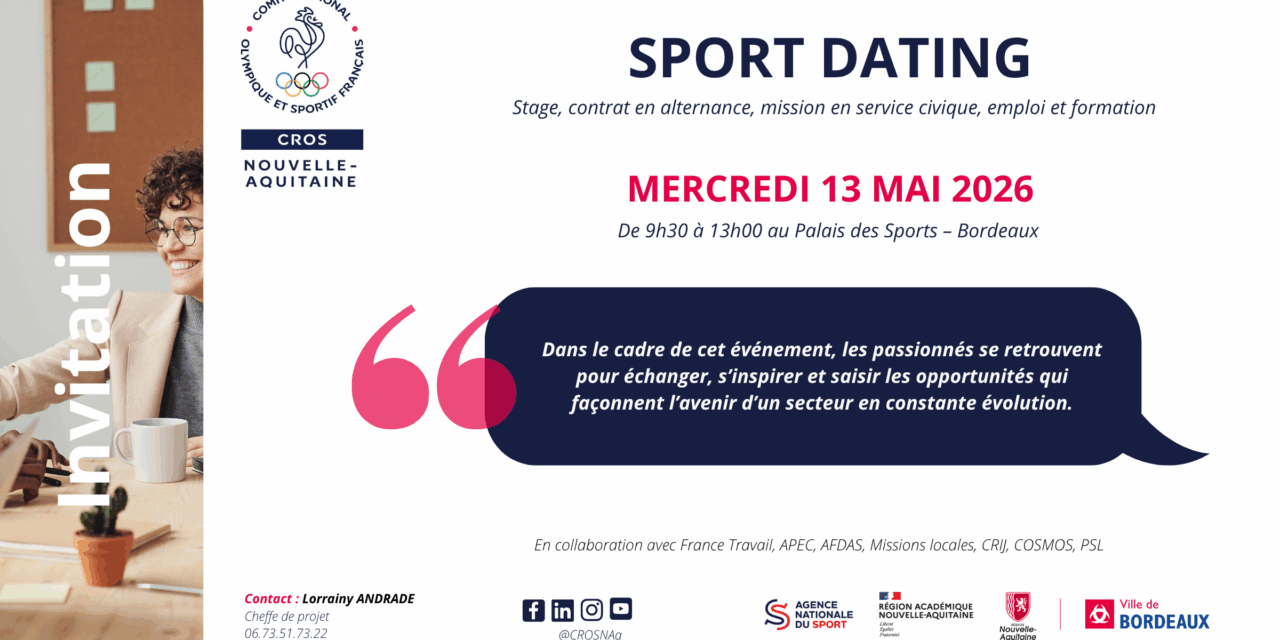 Le Sport Dating du CROS Nouvelle-Aquitaine revient à Bordeaux !