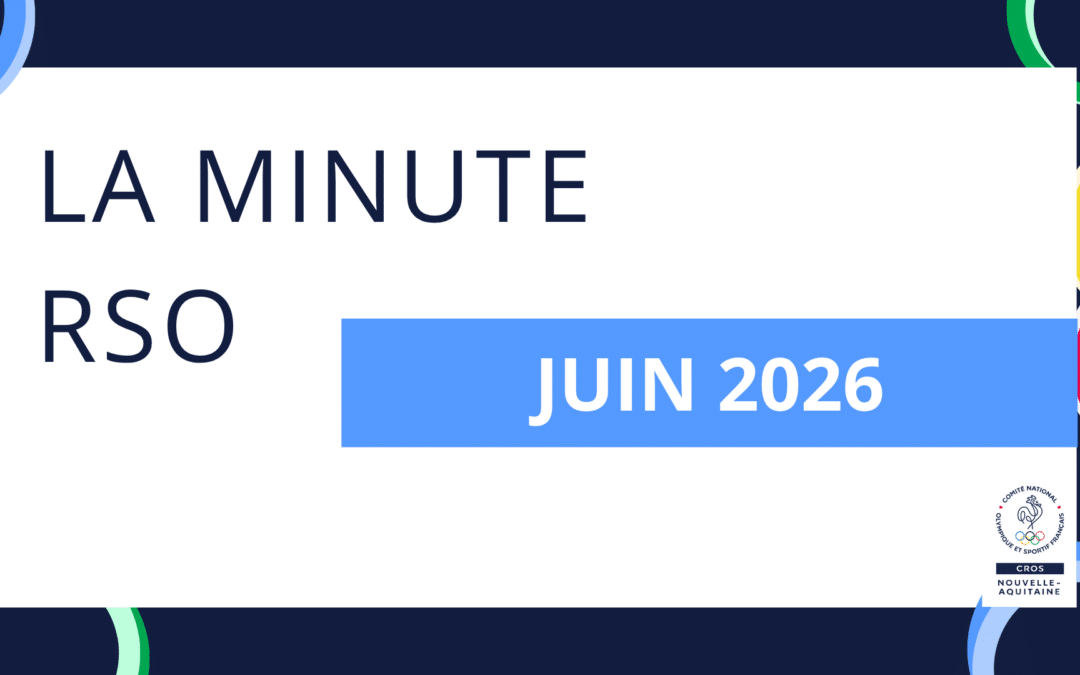 La minute RSO – Juin 2026