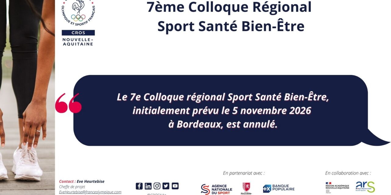 Annulation du 7e Colloque régional Sport Santé Bien-Être